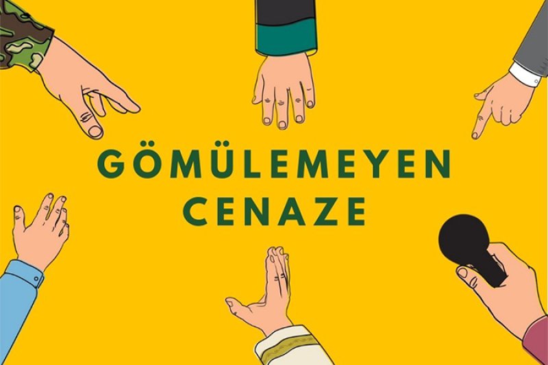 GÖMÜLEMEYEN CENAZE